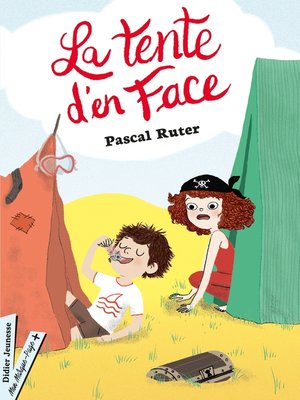 cover image of La Tente d'en face